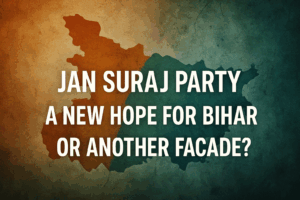 Read more about the article Jan Suraj Party: A New Hope for Bihar or Another Facade?