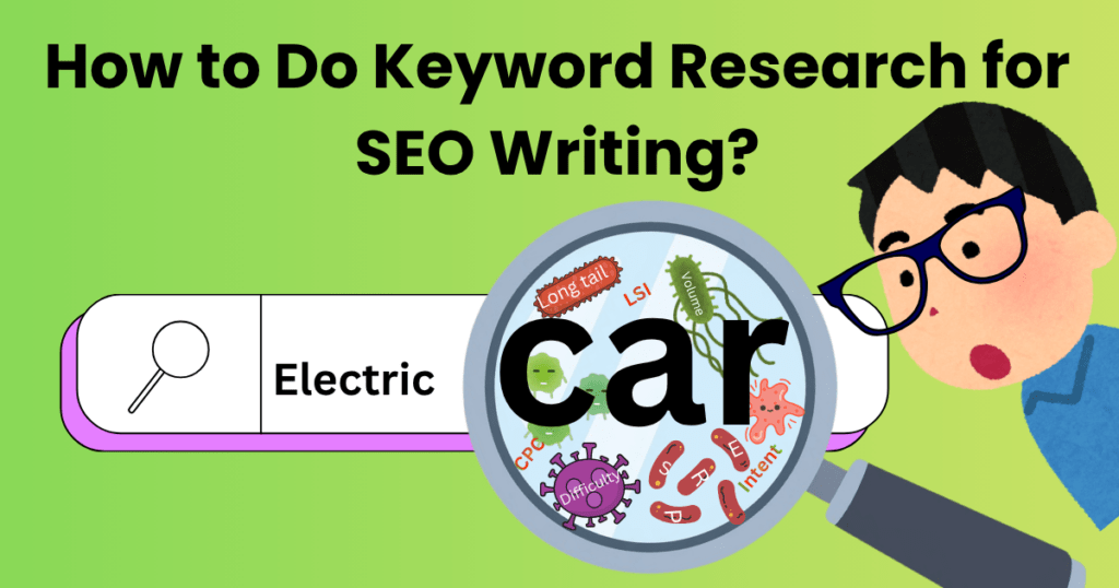 How to Do Keyword Research for SEO Writing (Beginner Guide) 