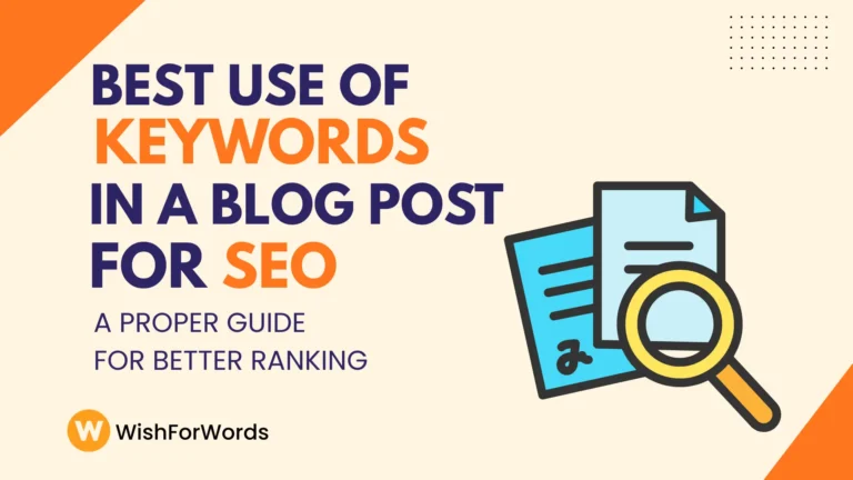 Read more about the article How to Use Keywords in a Blog Post for SEO?