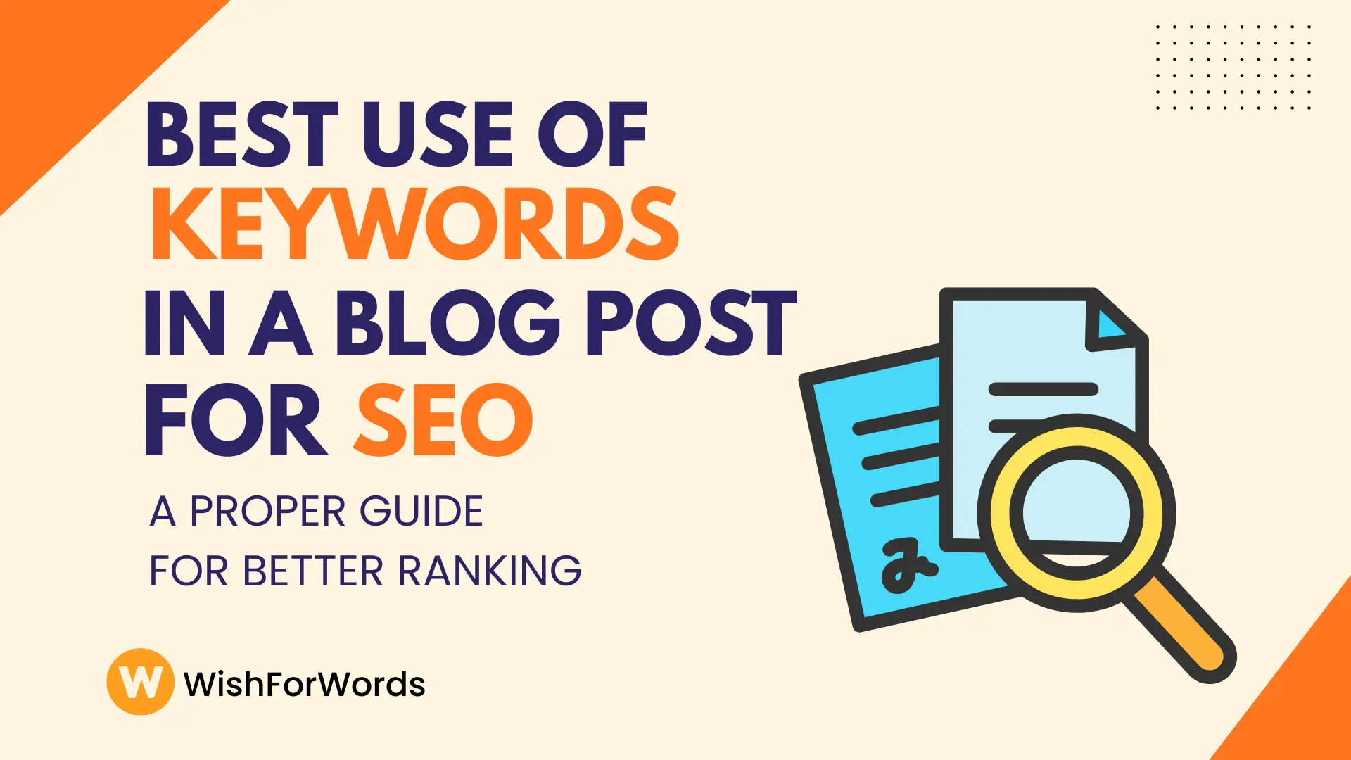 You are currently viewing How to Use Keywords in a Blog Post for SEO?
