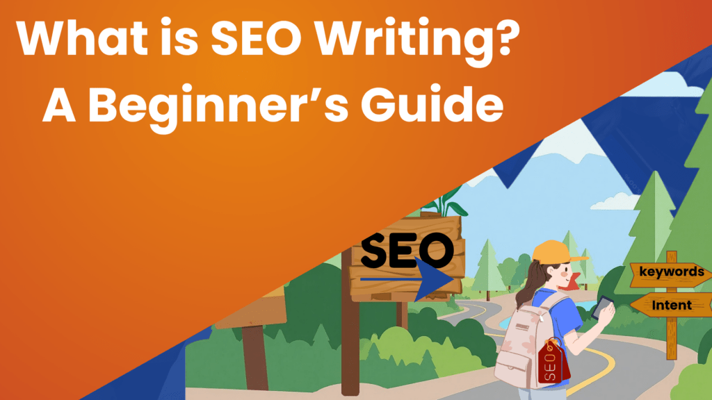 What is SEO Writing? A 2026 Guide for Beginners 